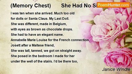 Janice Windle - (Memory Chest)       She Had No Sisters