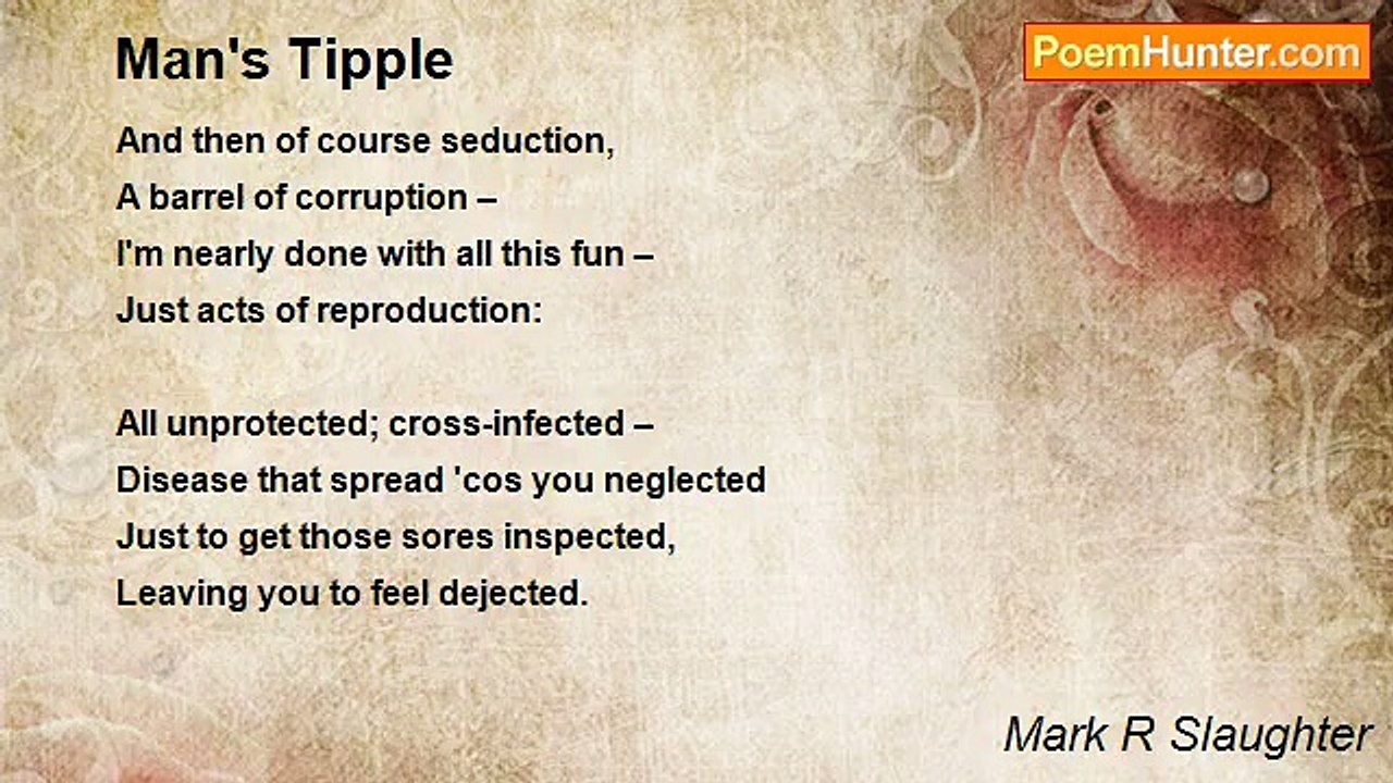 Mark R Slaughter - Man's Tipple