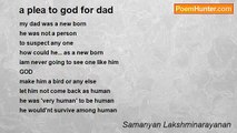 Samanyan Lakshminarayanan - a plea to god for dad