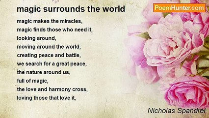 Nicholas Spandrel - magic surrounds the world
