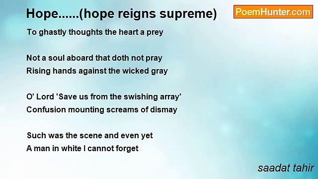 saadat tahir - Hope......(hope reigns supreme)