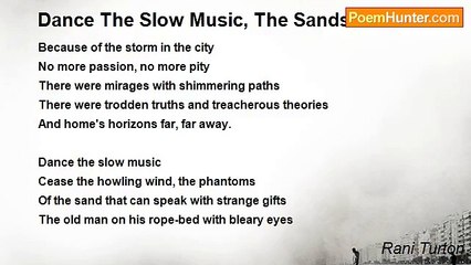 Rani Turton - Dance The Slow Music, The Sandstorm Swirls
