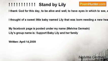 Melvina Germain - ! ! ! ! ! ! ! ! ! ! !   Stand by Lily