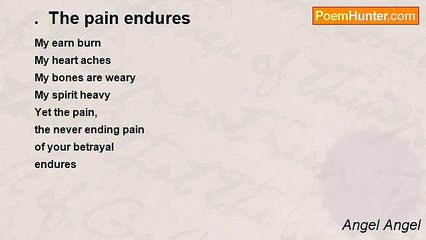 Angel Angel - .  The pain endures