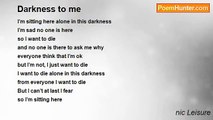 nic Leisure - Darkness to me