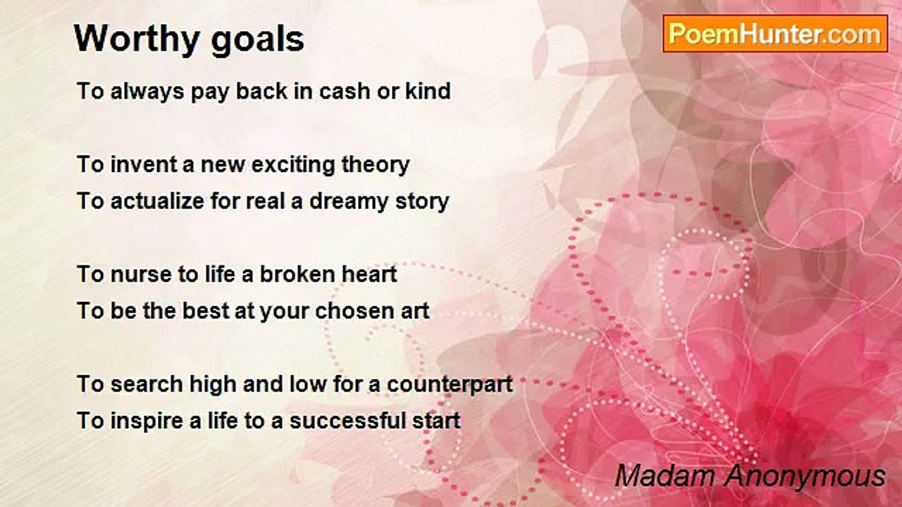 Madam Anonymous - Worthy goals