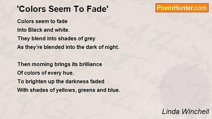 Linda Winchell - 'Colors Seem To Fade'