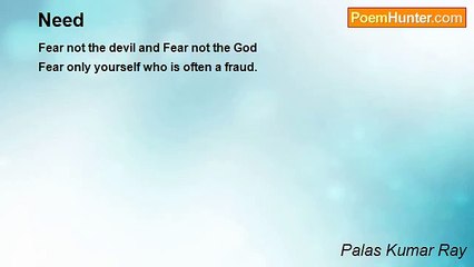 Palas Kumar Ray - Need