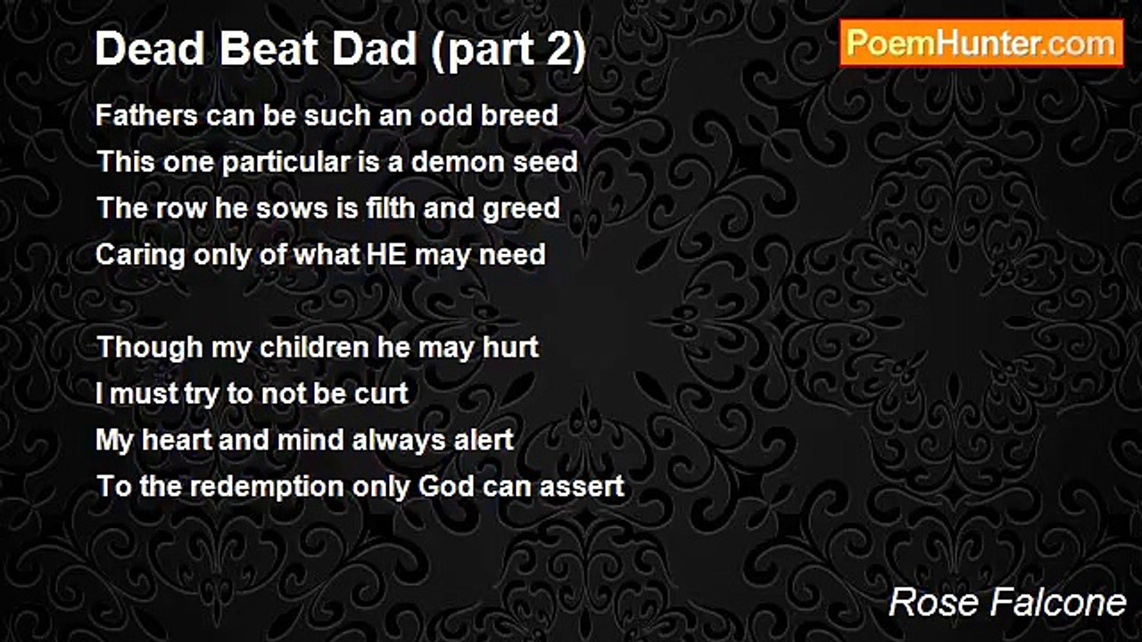 Rose Falcone - Dead Beat Dad (part 2)