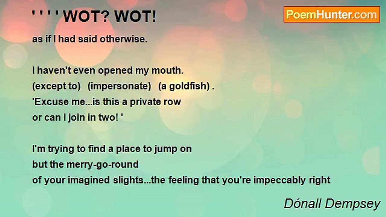 Dónall Dempsey - ' ' ' ' WOT? WOT!