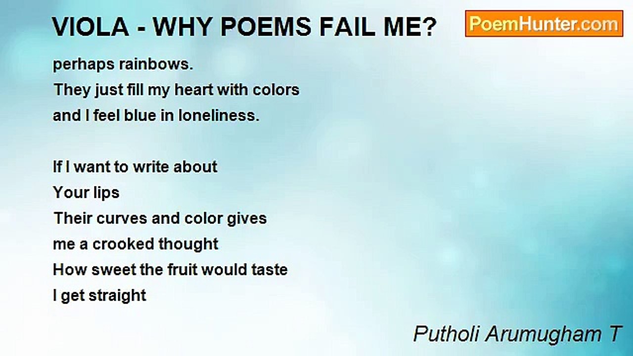 Putholi Arumugham T - VIOLA - WHY POEMS FAIL ME?