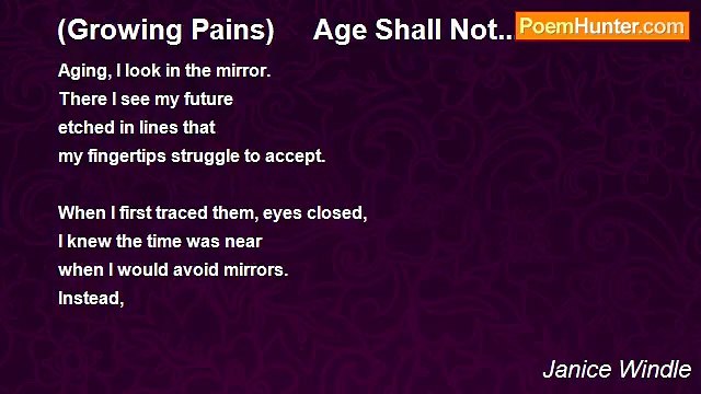 Janice Windle - (Growing Pains) Age Shall Not...