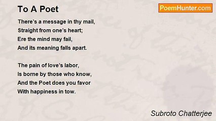 Subroto Chatterjee - To A Poet