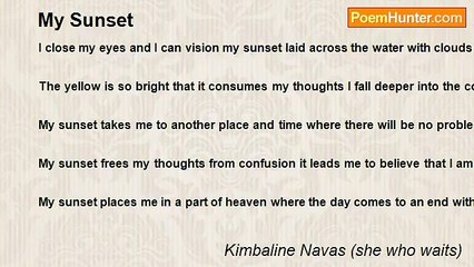 Kimbaline Navas (she who waits) - My Sunset