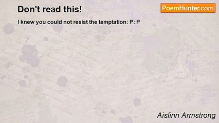 Aislinn Armstrong - Don't read this!