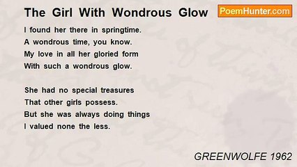 GREENWOLFE 1962 - The  Girl  With  Wondrous  Glow