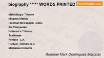 Rommel Mark Dominguez Marchan - biography ***** WORDS PRINTED IN MIND