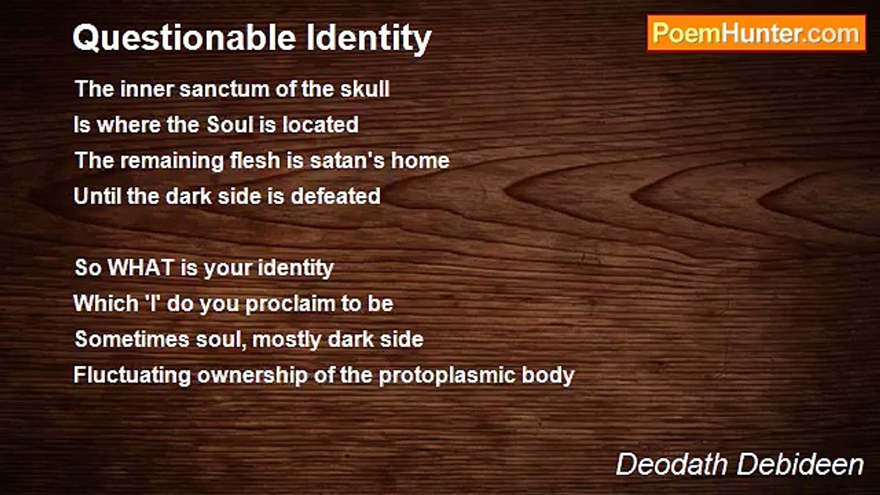 Deodath Debideen - Questionable Identity