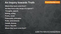 SAKTHI RAVICHANDRAN - An Inquiry towards Truth