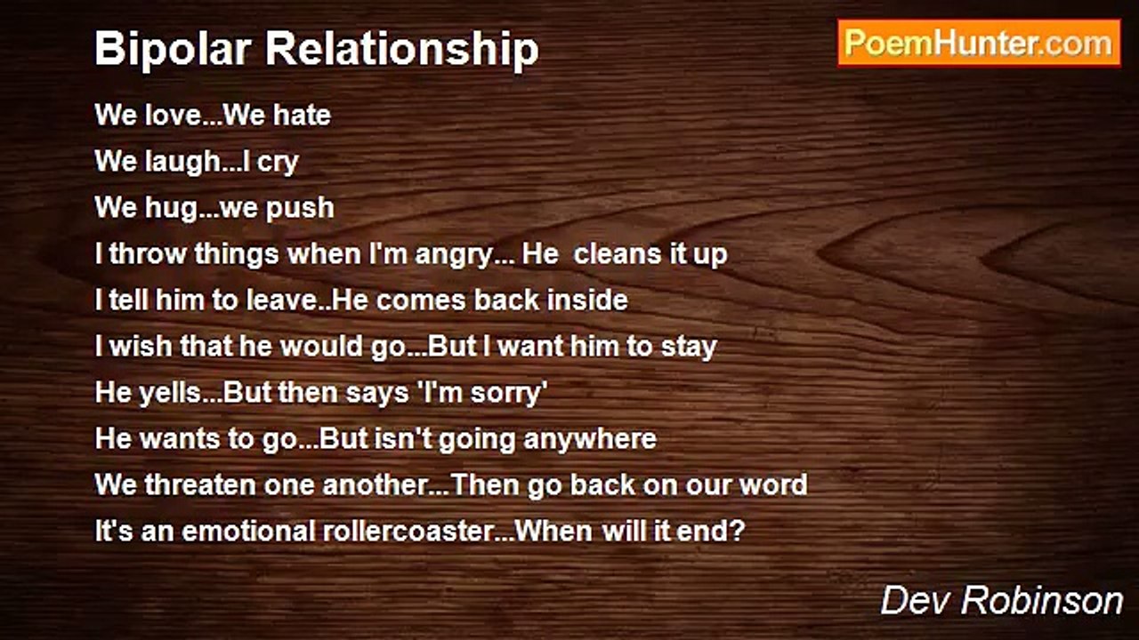 Dev Robinson - Bipolar Relationship