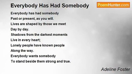 Adeline Foster - Everybody Has Had Somebody
