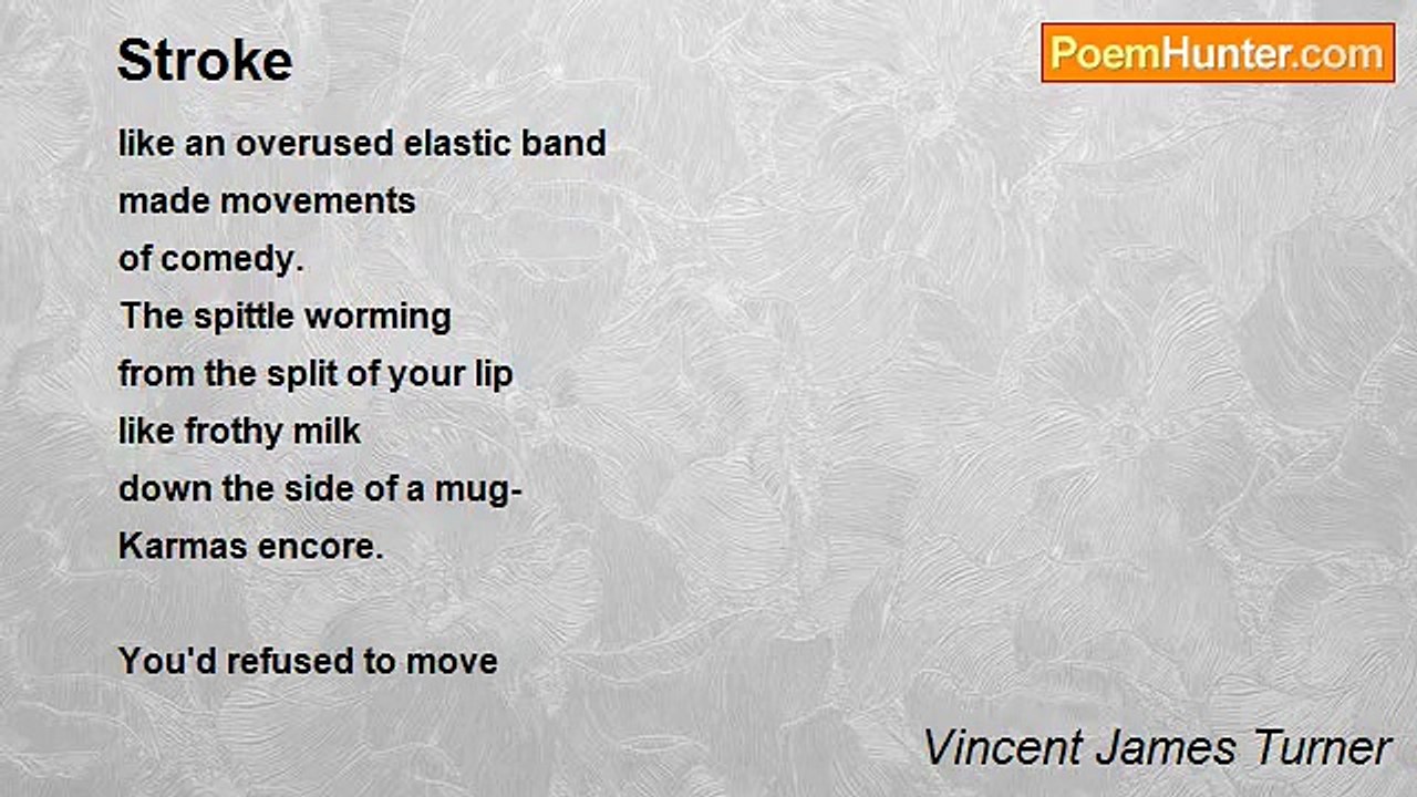 Vincent James Turner - Stroke