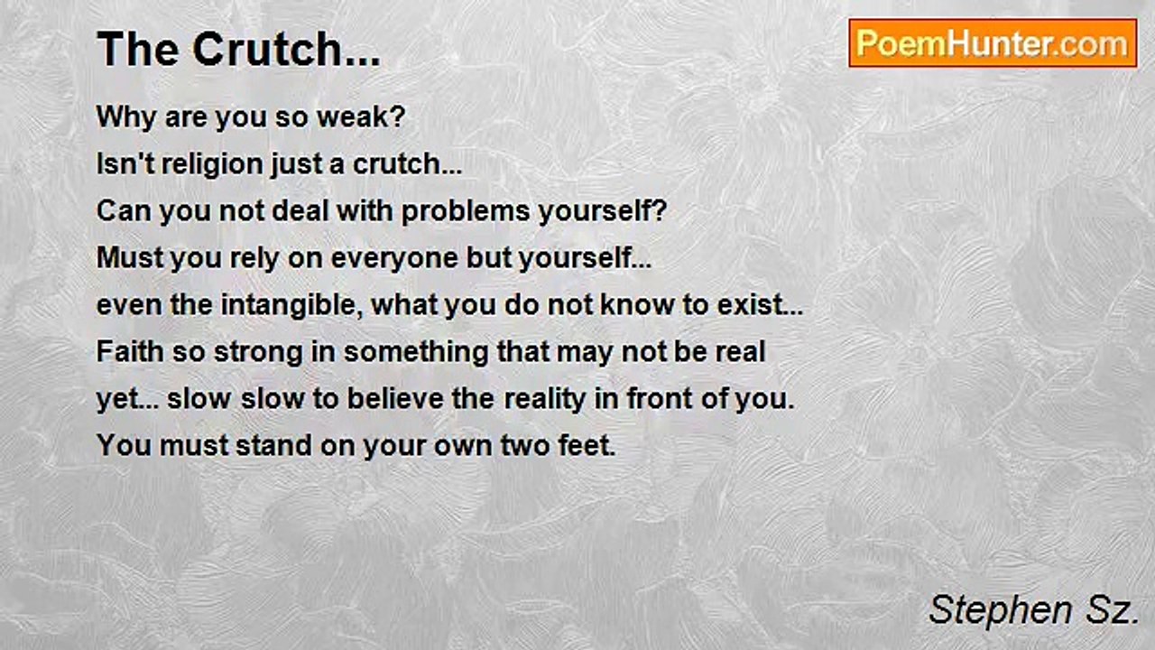 Stephen Sz. - The Crutch...
