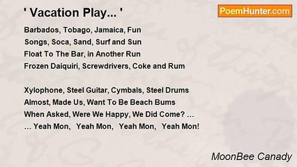 MoonBee Canady - ' Vacation Play... '