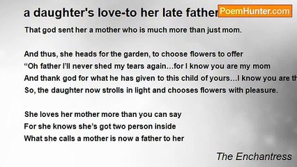 The Enchantress - a daughter's love-to her late father! ! !