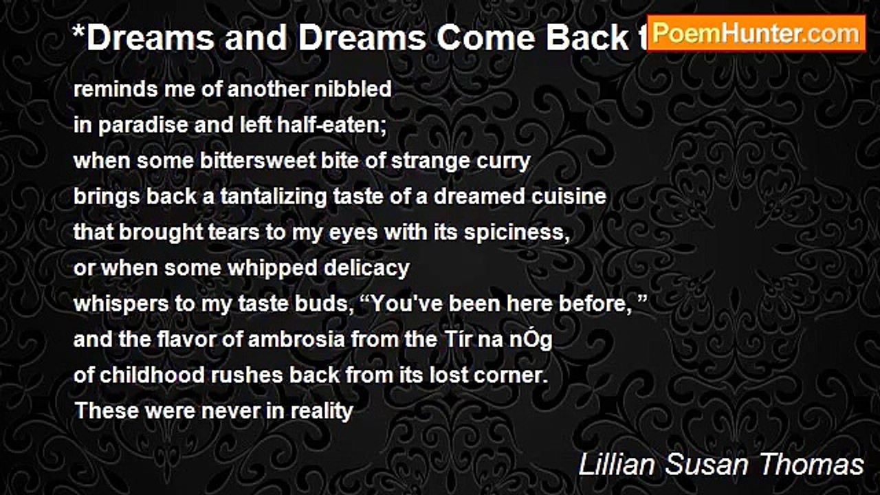 Lillian Susan Thomas - *Dreams and Dreams Come...