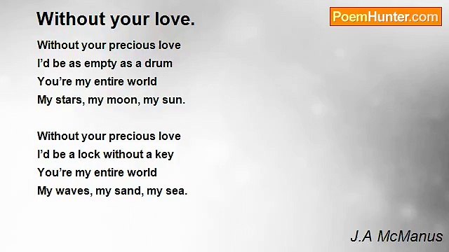 J.A McManus - Without your love.