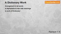 Ramesh T A - A Dictionary Work