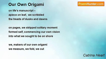 Catrina Heart - Our Own Origami