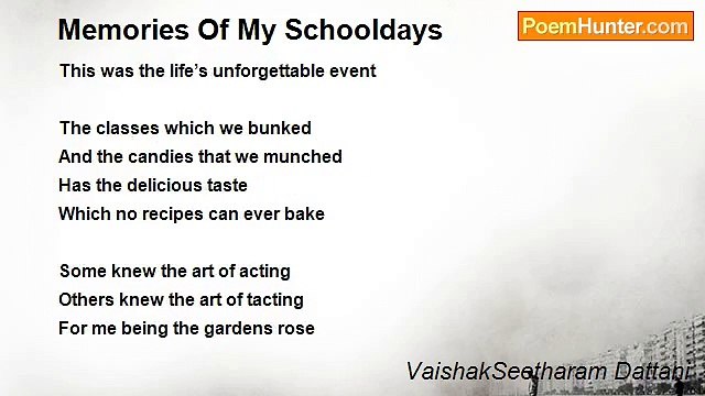 VaishakSeetharam Dattani - Memories Of My Schooldays