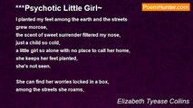 Elizabeth Tyease Collins - ***Psychotic Little Girl~