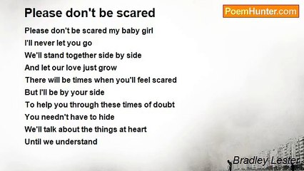 Bradley Lester - Please don't be scared