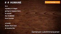 Samanyan Lakshminarayanan - #  #  HUMANE