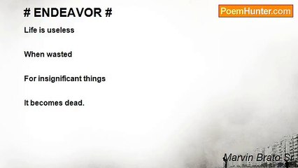 Marvin Brato Sr - # ENDEAVOR #