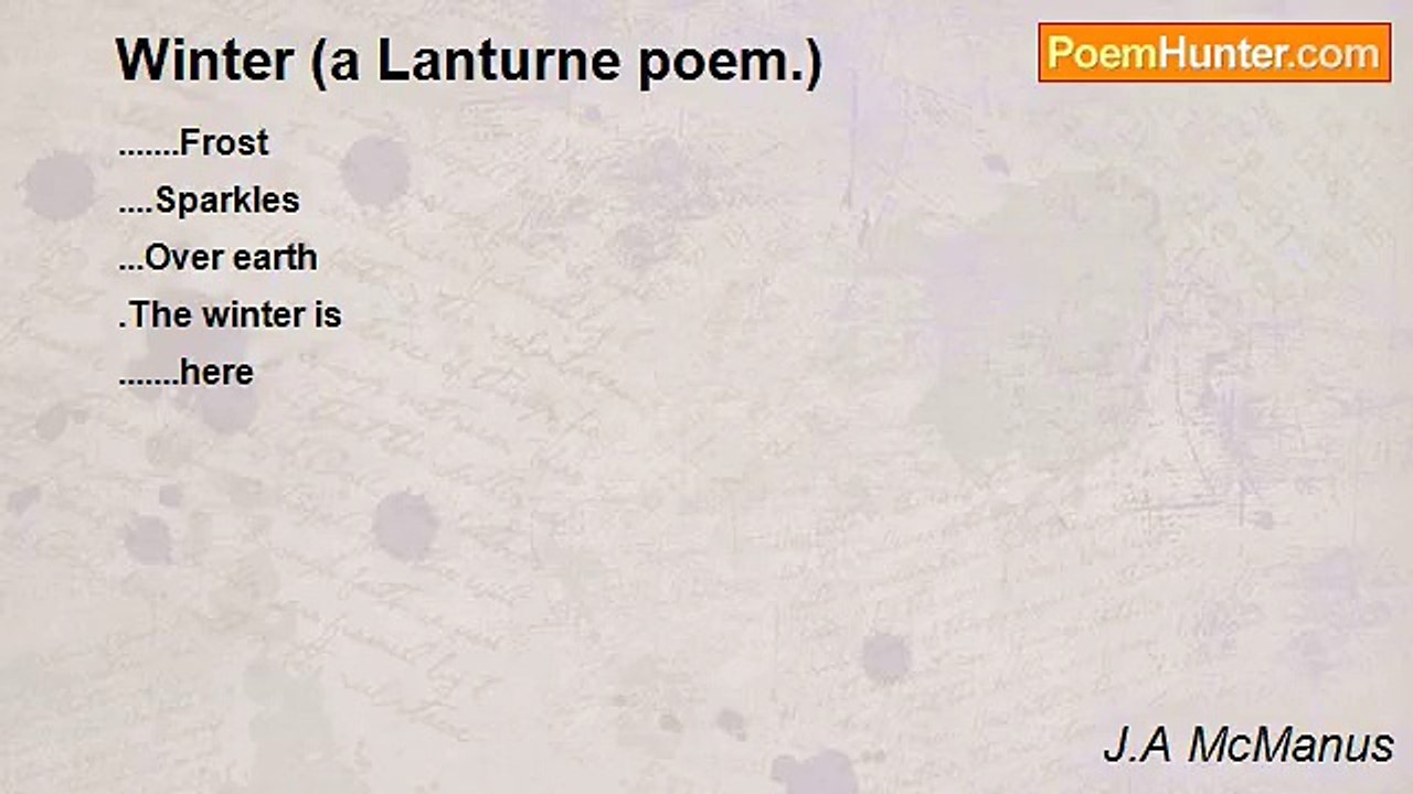J.A McManus - Winter (a Lanturne poem.)