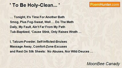 MoonBee Canady - ' To Be Holy-Clean... '