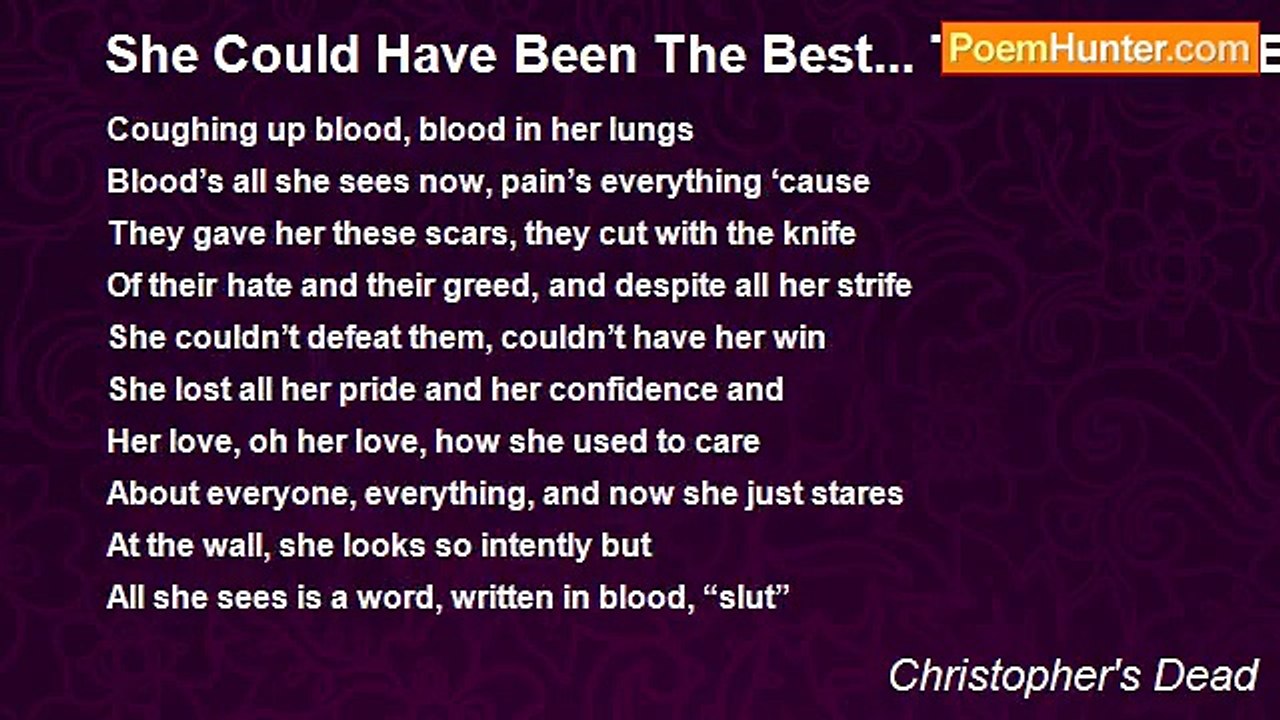 Christopher's Dead - She Could Have Been The Best... This World's Ever Seen