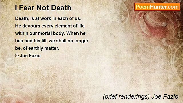 (brief renderings) Joe Fazio - I Fear Not Death