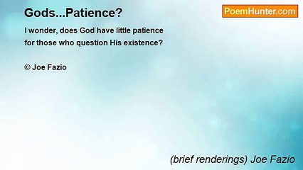(brief renderings) Joe Fazio - Gods...Patience?