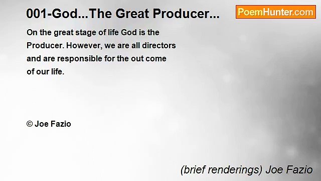 (brief renderings) Joe Fazio - 001-God...The Great Producer...