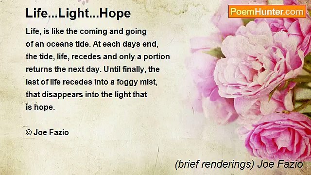 (brief renderings) Joe Fazio - Life...Light...Hope