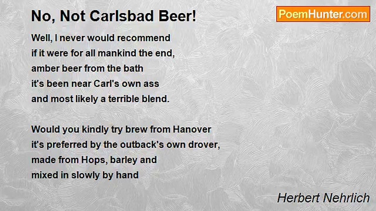Herbert Nehrlich - No, Not Carlsbad Beer!