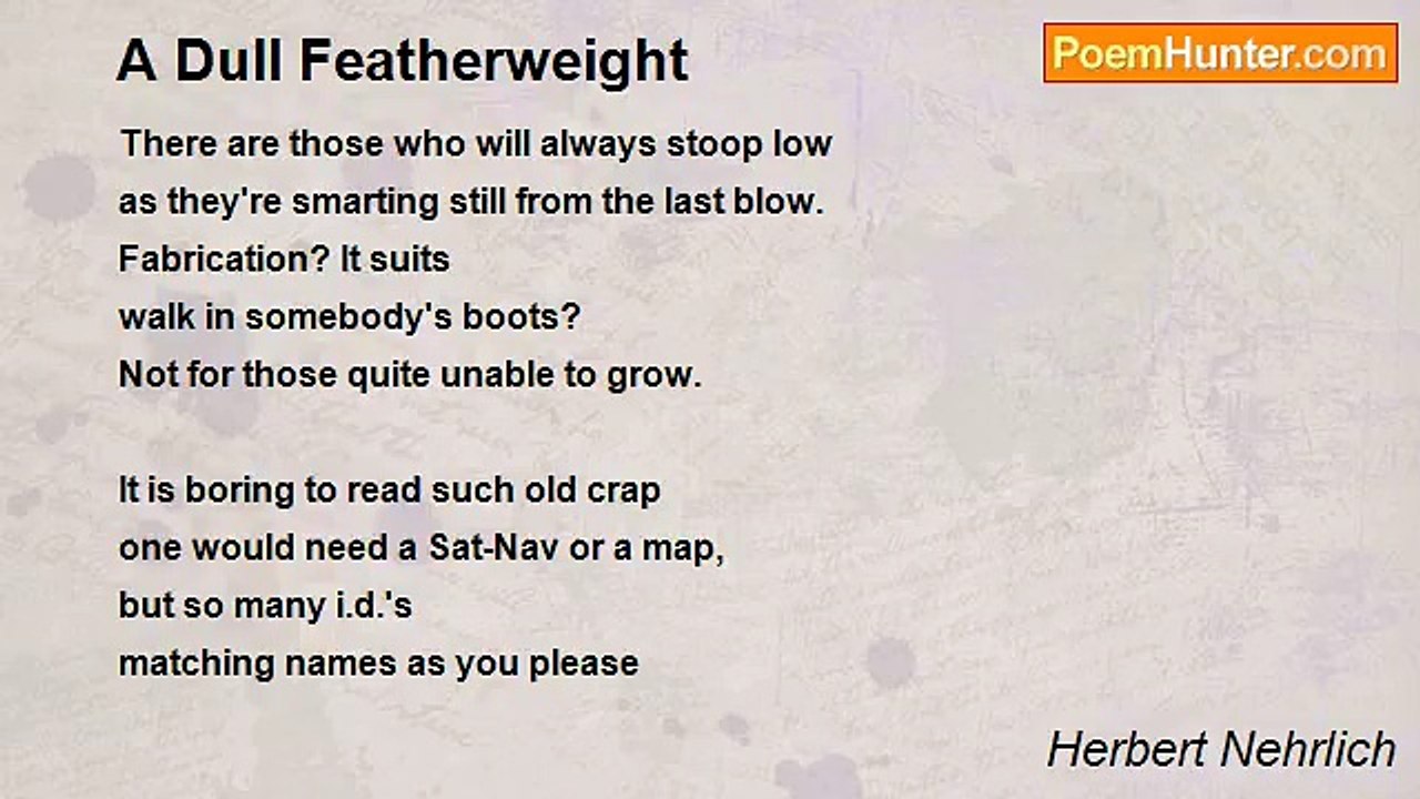 Herbert Nehrlich - A Dull Featherweight