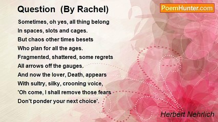 Herbert Nehrlich - Question  (By Rachel)