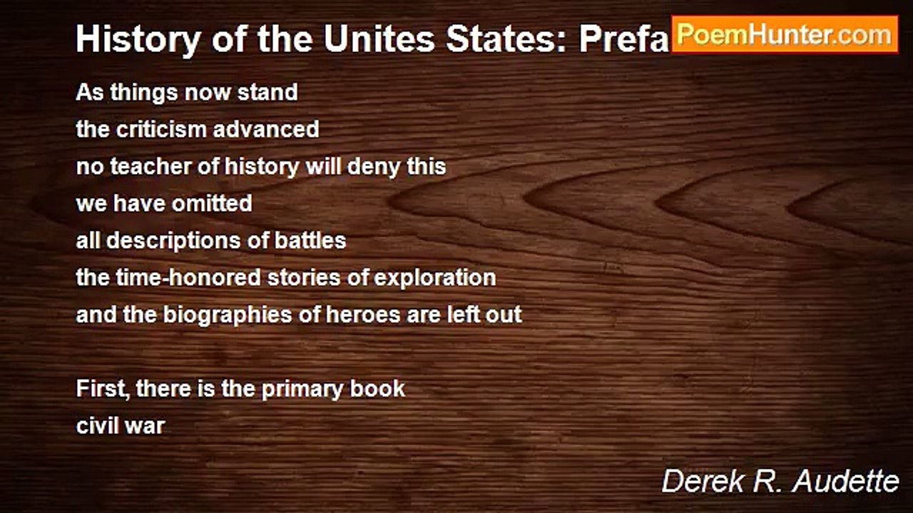 Derek R. Audette - History of the Unites States: Preface