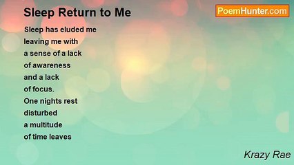 Krazy Rae - Sleep Return to Me